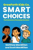 GrowForth Kids Co. Smart Choices