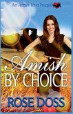 Amish By Choice Amish By Choice