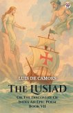 The Lusiad Or, The Discovery Of India An Epic Poem Book VII