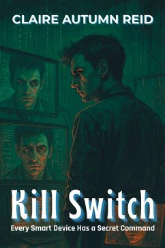 Kill Switch - Reid, Claire Autumn