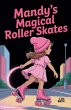Mandy's Magical Roller Skates - Bild 1