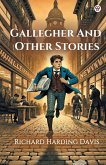 Gallegher And Other Stories Gallegher And Other Stories
