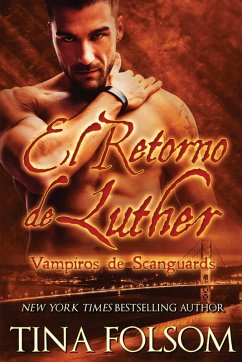 Cover El Retorno de Luther (Vampiros de Scanguards 10)