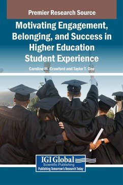 Cover Motivating Engagement, Belonging, and Success in Higher Education Student Experience