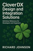 CloverDX Design and Integration Solutions (eBook, ePUB)
