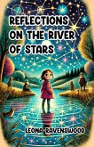 Reflections on the River of Stars (eBook, ePUB)