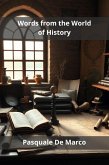 Words from the World of History (eBook, ePUB)