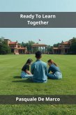 Ready To Learn Together (eBook, ePUB)