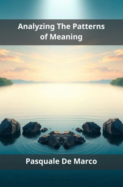Analyzing The Patterns of Meaning (eBook, ePUB) Analyzing The Patterns of Meaning (eBook, ePUB)