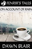 On Account of Rain (eBook, ePUB) On Account of Rain (eBook, ePUB)