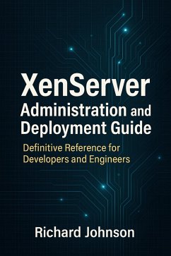 Cover XenServer Administration and Deployment Guide (eBook, ePUB)