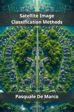 Cover Satellite Image Classification Methods (eBook, ePUB)