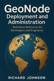 GeoNode Deployment and Administration (eBook, ePUB)