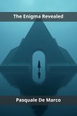 The Enigma Revealed (eBook, ePUB)