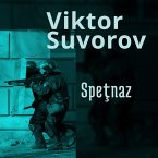 Speţnaz. Istoria secretă a Forţelor Speciale Sovietice (MP3-Download)