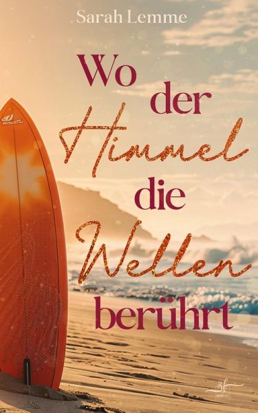 Wo der Himmel die Wellen berührt (eBook, ePUB)
