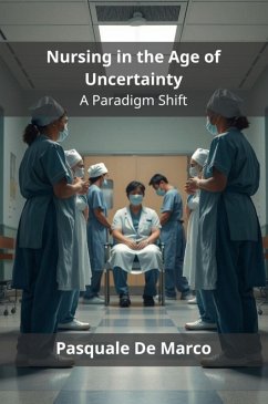 Cover Nursing in the Age of Uncertainty (eBook, ePUB)