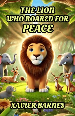 The Lion Who Roared for Peace (eBook, ePUB) Cover The Lion Who Roared for Peace (eBook, ePUB)