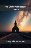The Grand Architect of Cosmos (eBook, ePUB)