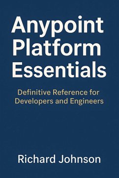 Cover Anypoint Platform Essentials (eBook, ePUB)
