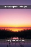 The Twilight of Thought (eBook, ePUB)