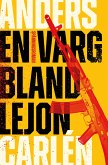 En varg bland lejon (eBook, ePUB) En varg bland lejon (eBook, ePUB)