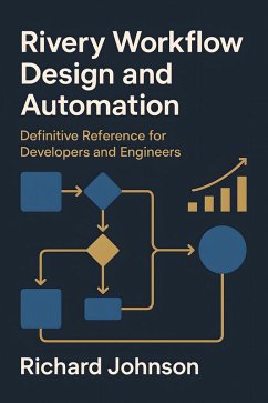 Cover Rivery Workflow Design and Automation (eBook, ePUB)