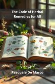 The Code of Herbal Remedies for All (eBook, ePUB)