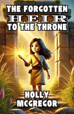Cover The Forgotten Heir to the Throne (eBook, ePUB)