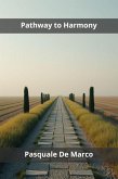 Pathway to Harmony (eBook, ePUB) Pathway to Harmony (eBook, ePUB)