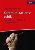 Kommunikationsethik (eBook, PDF) Kommunikationsethik (eBook, PDF)