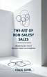The Art of Non-Salesy Sales (eBook,... - Bild 1
