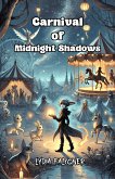 Carnival of Midnight Shadows (eBook, ePUB)