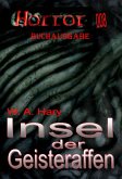 HORROR 008 Buchausgabe: Insel der Geisteraffen (eBook, ePUB) HORROR 008 Buchausgabe: Insel der Geisteraffen (eBook, ePUB)
