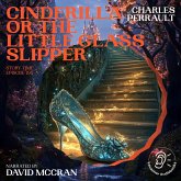 Cinderilla or The Little Glass Slipper (Story Time, Episode 195) (MP3-Download) Cinderilla or The Little Glass Slipper (Story Time, Episode 195) (MP3-Download)