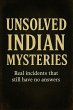 Unsolved Indian Mysteries (Unsolved... - Bild 1