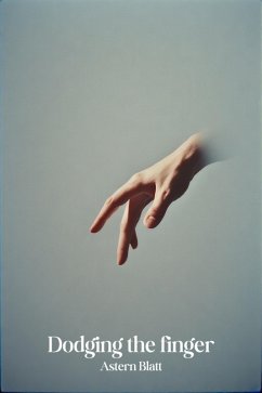 Cover Dodging the finger (eBook, ePUB)