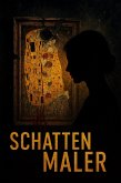 Schattenmaler (eBook, ePUB) Schattenmaler (eBook, ePUB)