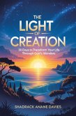 The Light of Creation (eBook, ePUB) The Light of Creation (eBook, ePUB)