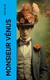 Monsieur Vénus (eBook, ePUB)