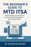 The Beginner's Guide to MTD ITSA (eBook, ePUB)