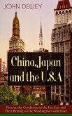 China, Japan and the U.S.A (eBook, ePUB)