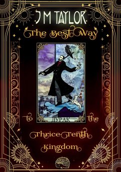 Cover The Best Way to the Thrice-Tenth Kingdom (eBook, ePUB)