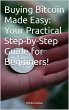 Buying Bitcoin Made Easy: Your... - Bild 1
