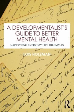 Cover A Developmentalist's Guide to Better Mental Health (eBook, PDF)