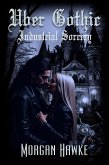 Uber Gothic: Industrial Sorcery (eBook, ePUB)