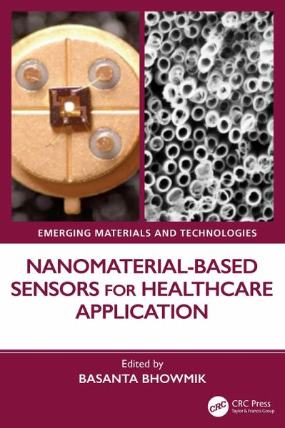 Nanomaterial-based Sensors for Healthcare Application (eBook, ePUB) Nanomaterial-based Sensors for Healthcare Application (eBook, ePUB)