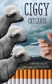 Ciggy Crylands: A Black Lung Cypress Trail Figgy Funk Chunk Collection (eBook, ePUB) Ciggy Crylands: A Black Lung Cypress Trail Figgy Funk Chunk Collection (eBook, ePUB)