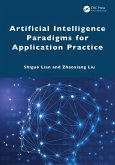 Artificial Intelligence Paradigms for Application Practice (eBook, ePUB)