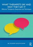 What Therapists Say and Why They Say It (eBook, ePUB)